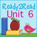 Ready2Read Unit 6!