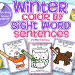 Winter Color by Sight Word Sentences (Primer Edition)