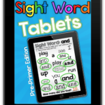 Sight Word Tablets!