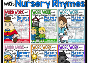 Teaching Word Work and Reading Comprehension through Nursery Rhymes!
